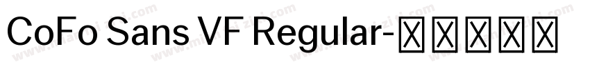 CoFo Sans VF Regular字体转换